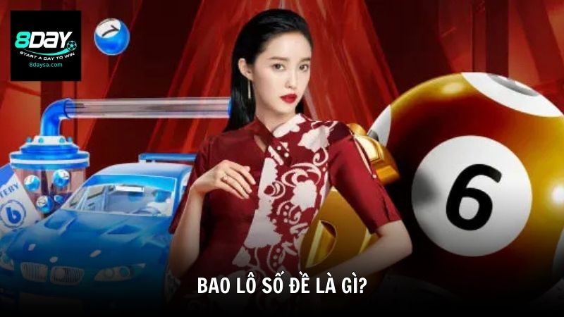 Bao lô số đề là gì?