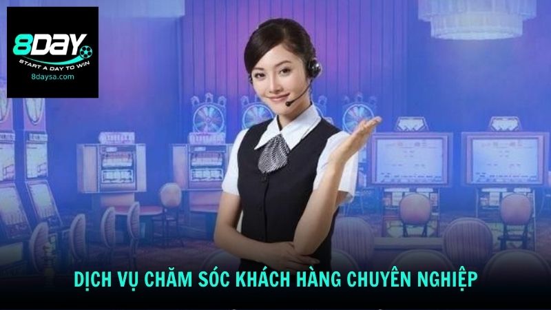 Dịch vụ chăm sóc khách hàng chuyên nghiệp