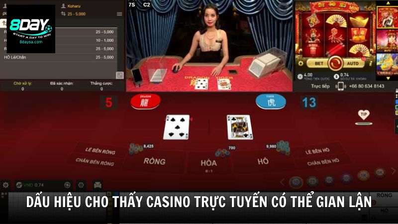 Những dấu hiệu cho thấy casino trực tuyến có thể gian lận