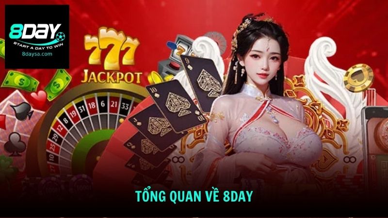 Tổng quan về 8DAY